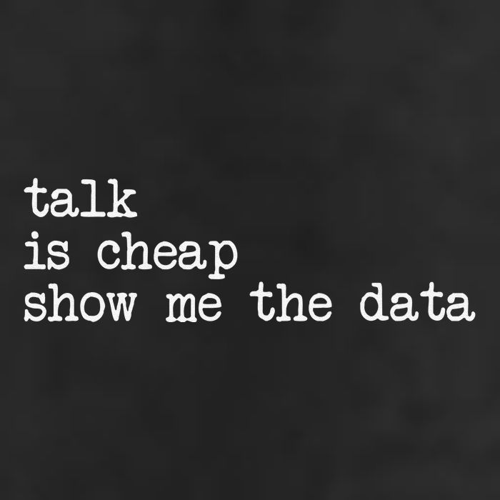 Talk Is Cheap Show Me The Data Funny Data Scientist Analysts 25L Jumbo Tote