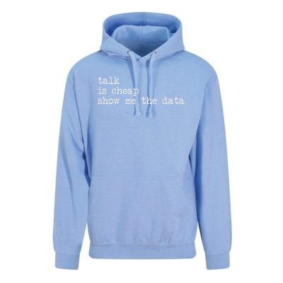 Talk Is Cheap Show Me The Data Funny Data Scientist Analysts Unisex Surf Hoodie