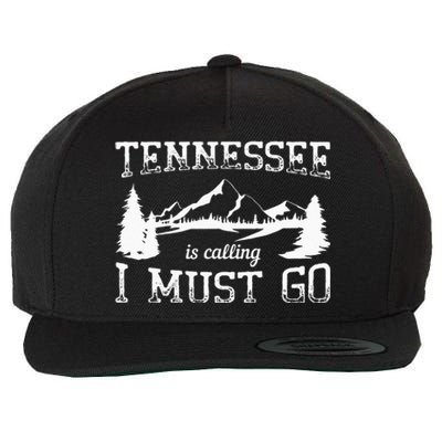 Tennessee Is Calling I Must Go Traveling Vacation Wool Snapback Cap