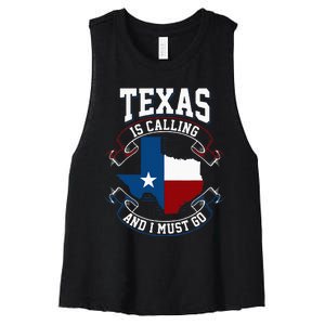 Texas Is Calling And I Must Go Women's Racerback Cropped Tank