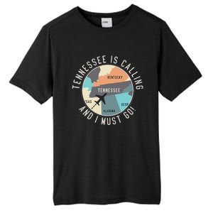 Tennessee Is Calling And I Must Go Tennessee State Tall Fusion ChromaSoft Performance T-Shirt