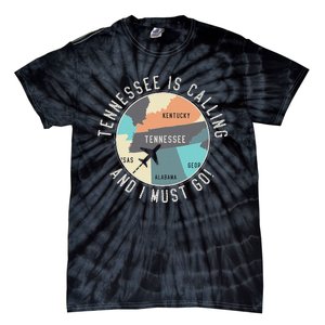 Tennessee Is Calling And I Must Go Tennessee State Tie-Dye T-Shirt