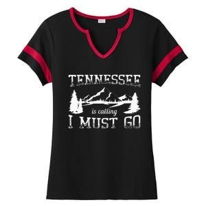 Tennessee Is Calling I Must Go Traveling Vacation Ladies Halftime Notch Neck Tee