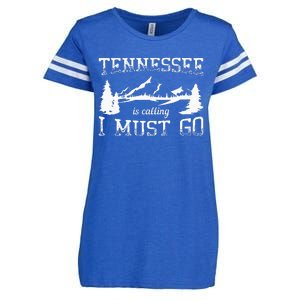 Tennessee Is Calling I Must Go Traveling Vacation Enza Ladies Jersey Football T-Shirt