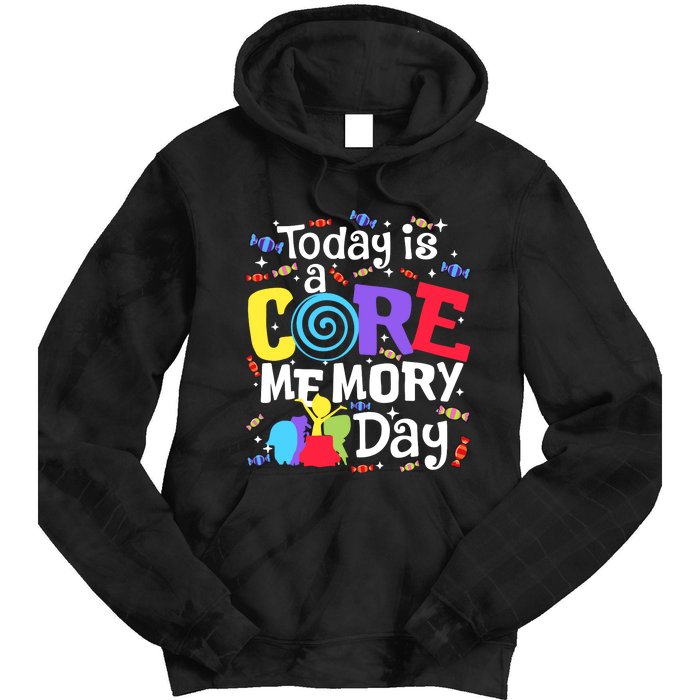 Today Is Core Memory Day Funny Tie Dye Hoodie