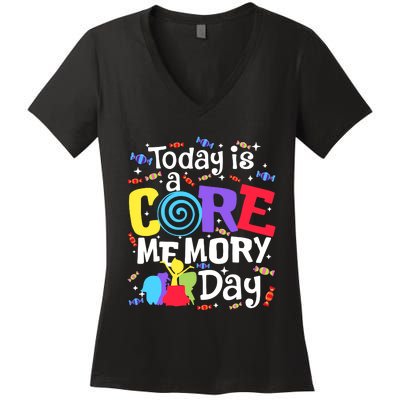 Today Is Core Memory Day Funny Women's V-Neck T-Shirt