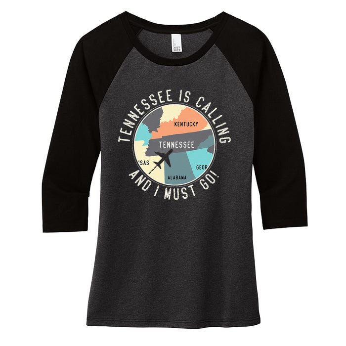 Tennessee Is Calling And I Must Go Tennessee State Women's Tri-Blend 3/4-Sleeve Raglan Shirt