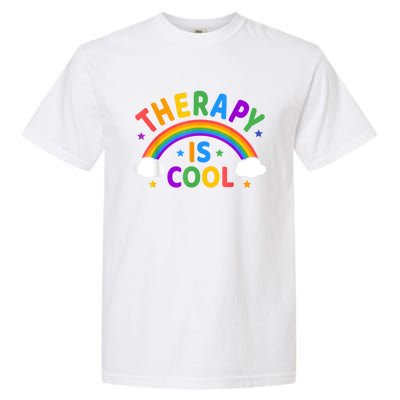 Therapy Is Cool ! End The Stigma Mental Health Awareness Garment-Dyed Heavyweight T-Shirt