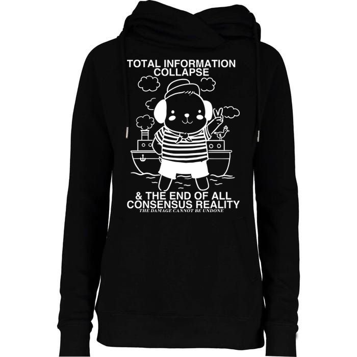 Total Information Collapse & The End Of All Consensus Reality Womens Funnel Neck Pullover Hood