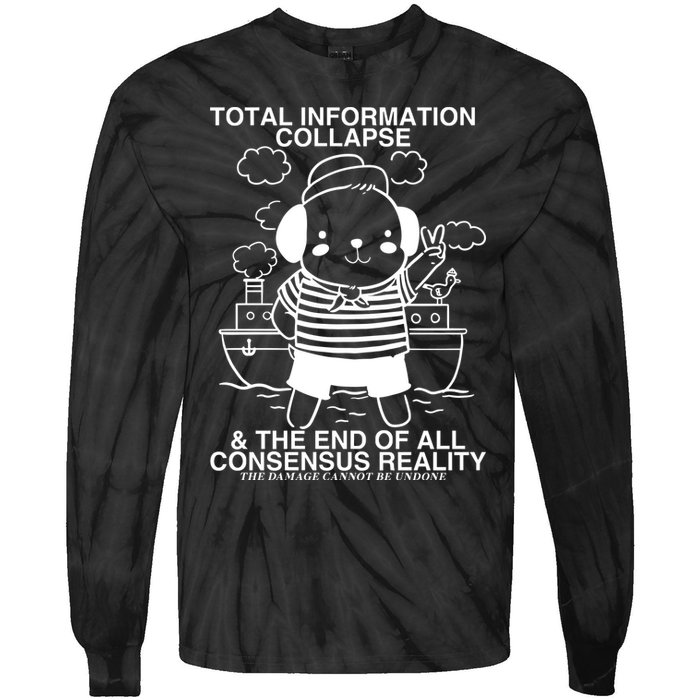 Total Information Collapse & The End Of All Consensus Reality Tie-Dye Long Sleeve Shirt
