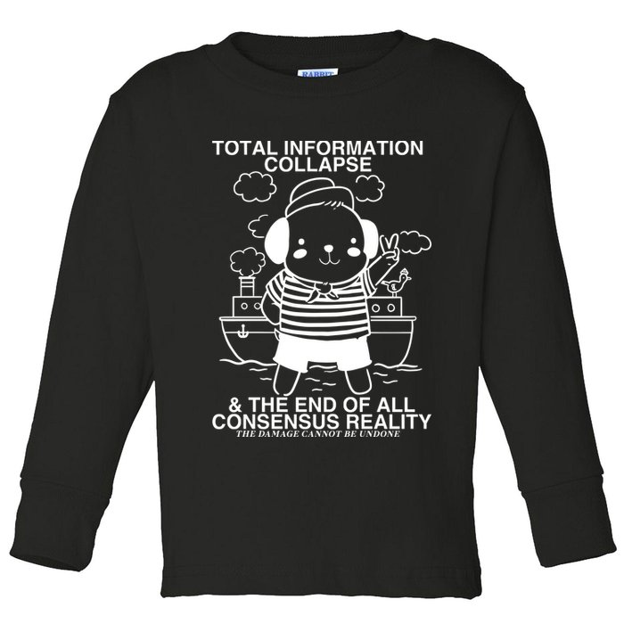 Total Information Collapse & The End Of All Consensus Reality Toddler Long Sleeve Shirt