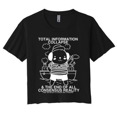 Total Information Collapse & The End Of All Consensus Reality Crop Top