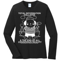 Total Information Collapse & The End Of All Consensus Reality Ladies Long Sleeve Shirt