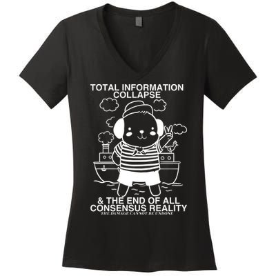 Total Information Collapse & The End Of All Consensus Reality Women's V-Neck T-Shirt