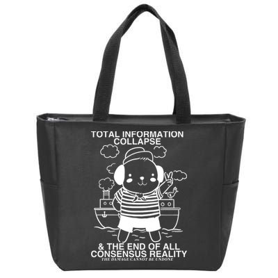 Total Information Collapse & The End Of All Consensus Reality Zip Tote Bag