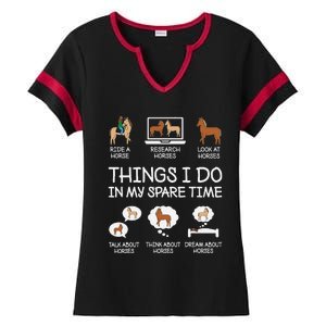 Things I Do In My Spare Time Funny Horse Lovers Ladies Halftime Notch Neck Tee