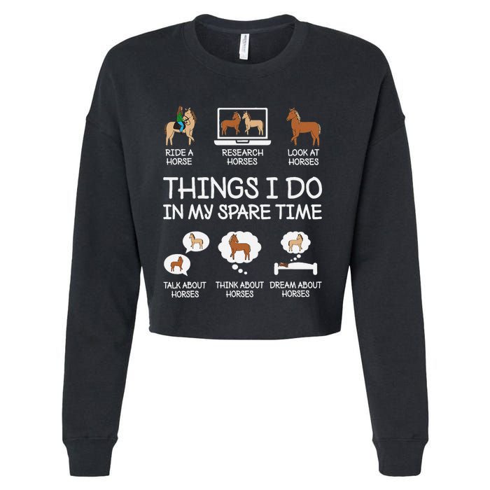 Things I Do In My Spare Time Funny Horse Lovers Cropped Pullover Crew