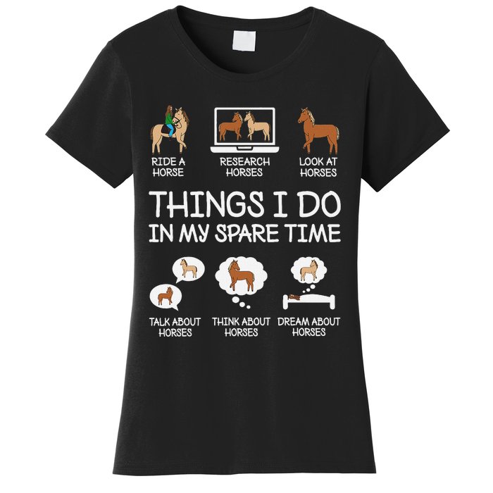 Things I Do In My Spare Time Funny Horse Lovers Women's T-Shirt