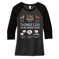 Things I Do In My Spare Time Funny Horse Lovers Women's Tri-Blend 3/4-Sleeve Raglan Shirt