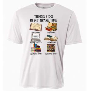 Things I Do In My Spare Time Book Lover Librarian Book Nerd Cooling Performance Crew T-Shirt