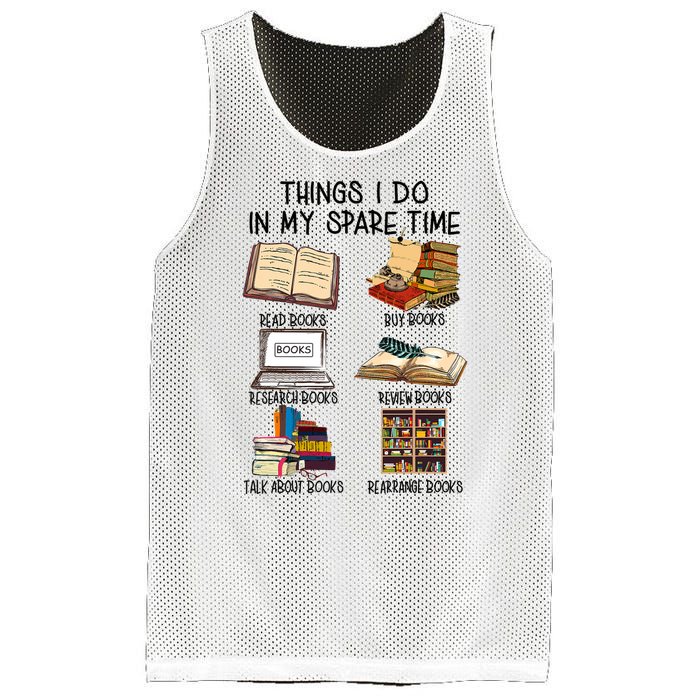 Things I Do In My Spare Time Book Lover Librarian Book Nerd Mesh Reversible Basketball Jersey Tank