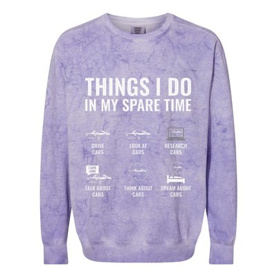 Things I Do In My Spare Time Funny Car Guy Car Enthusiast Colorblast Crewneck Sweatshirt