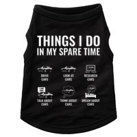 Things I Do In My Spare Time Funny Car Guy Car Enthusiast Doggie Tank