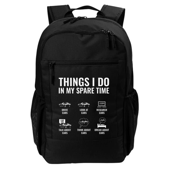 Things I Do In My Spare Time Funny Car Guy Car Enthusiast Backpack