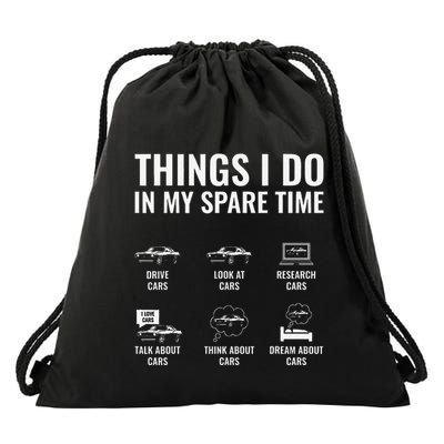 Things I Do In My Spare Time Funny Car Guy Car Enthusiast Drawstring Bag