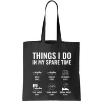 Things I Do In My Spare Time Funny Car Guy Car Enthusiast Bag