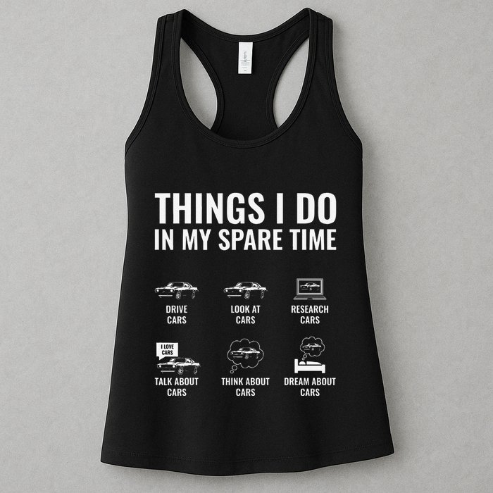 Things I Do In My Spare Time Funny Car Guy Car Enthusiast Womens Tank Top