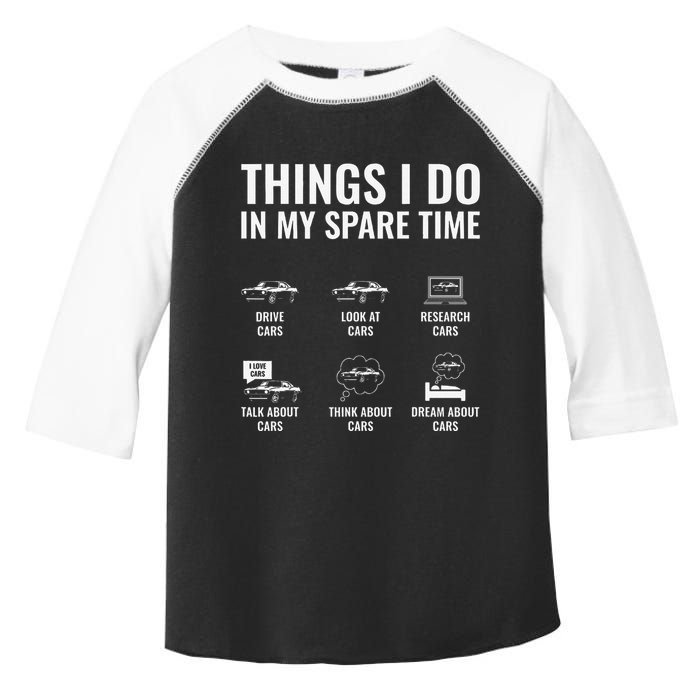 Things I Do In My Spare Time Funny Car Guy Car Enthusiast Toddler Fine Jersey T-Shirt