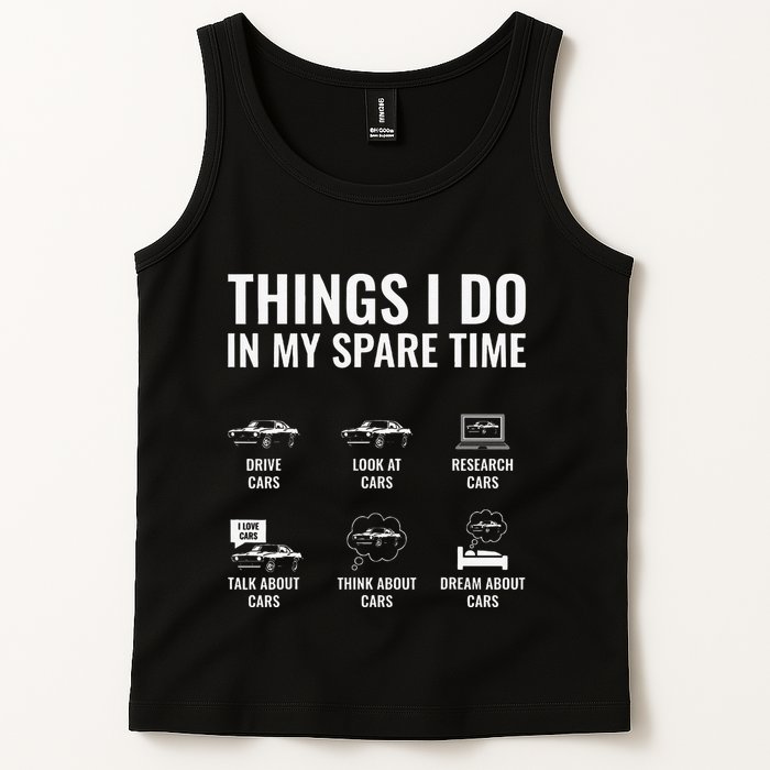 Things I Do In My Spare Time Funny Car Guy Car Enthusiast Tank Top