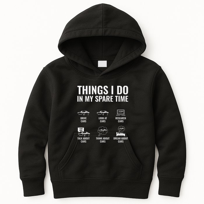 Things I Do In My Spare Time Funny Car Guy Car Enthusiast Kids Hoodie