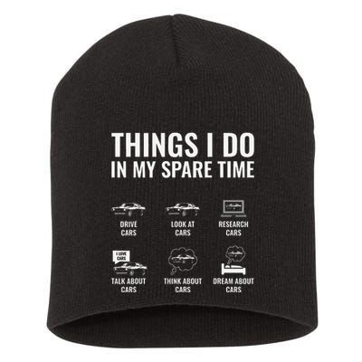 Things I Do In My Spare Time Funny Car Guy Car Enthusiast Short Acrylic Beanie