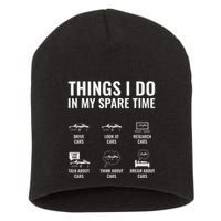 Things I Do In My Spare Time Funny Car Guy Car Enthusiast Short Acrylic Beanie