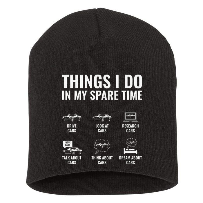 Things I Do In My Spare Time Funny Car Guy Car Enthusiast Short Acrylic Beanie