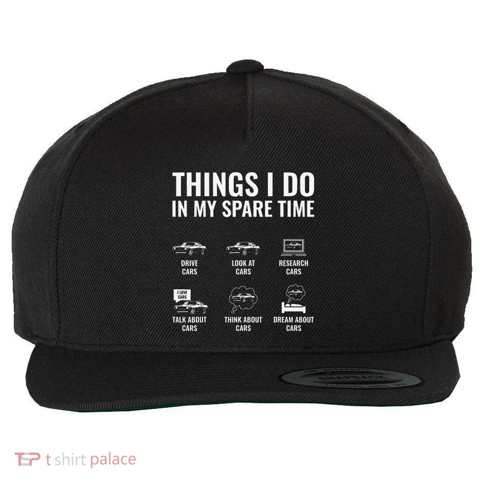 Things I Do In My Spare Time Funny Car Guy Car Enthusiast Wool Snapback Cap