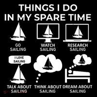 Things I Do In My Spare Time Sailing Tall T-Shirt