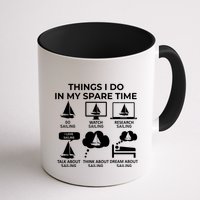 Things I Do In My Spare Time Sailing Mug