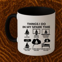 Things I Do In My Spare Time Sailing Mug