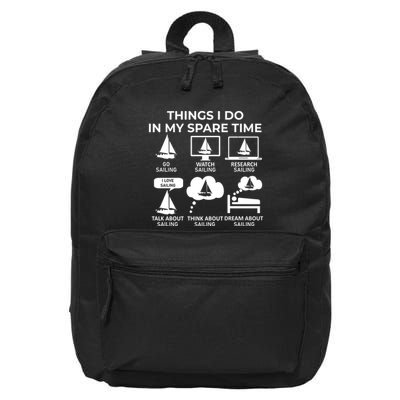 Things I Do In My Spare Time Sailing 16 in Basic Backpack