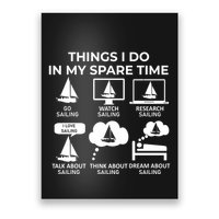 Things I Do In My Spare Time Sailing Poster