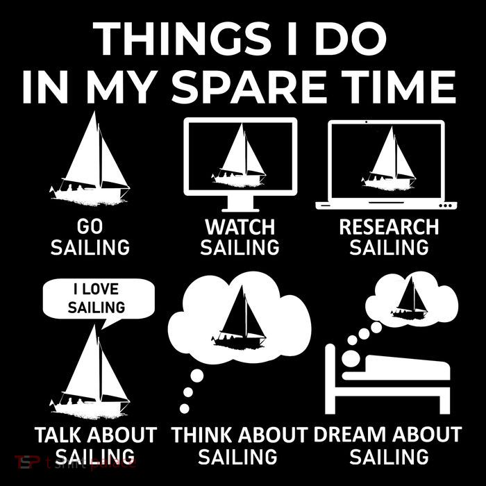 Things I Do In My Spare Time Sailing Premium T-Shirt