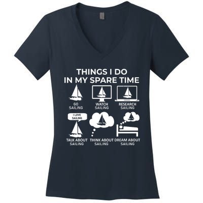 Things I Do In My Spare Time Sailing Women's V-Neck T-Shirt