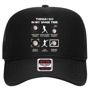 Things I Do In My Spare Time Baseball High Crown Mesh Back Trucker Hat