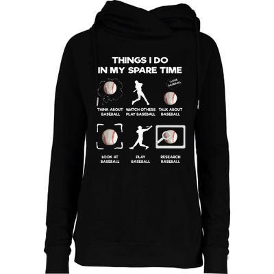 Things I Do In My Spare Time Baseball Womens Funnel Neck Pullover Hood