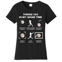 Things I Do In My Spare Time Baseball Women's T-Shirt