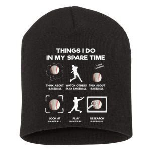 Things I Do In My Spare Time Baseball Short Acrylic Beanie