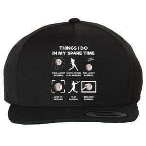 Things I Do In My Spare Time Baseball Wool Snapback Cap